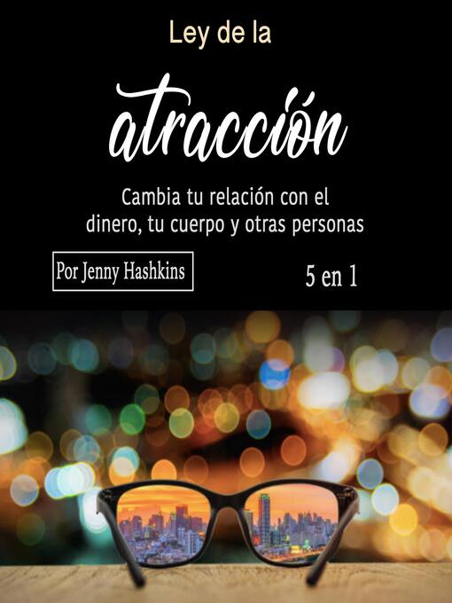 Title details for Ley de la atracción by Jenny Hashkins - Available